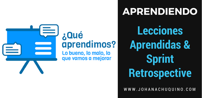 Lecciones Aprendidas y Sprint Retrospective