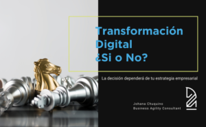 Transformación Digital ¿Si o no?